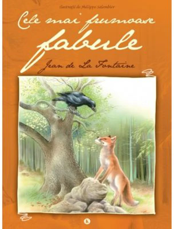 Cele mai frumoase fabule - La Fontaine