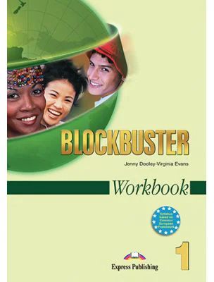 Curs limba engleza Blockbuster 1 Caietul elevului - Jenny Dooley, Virginia Evans