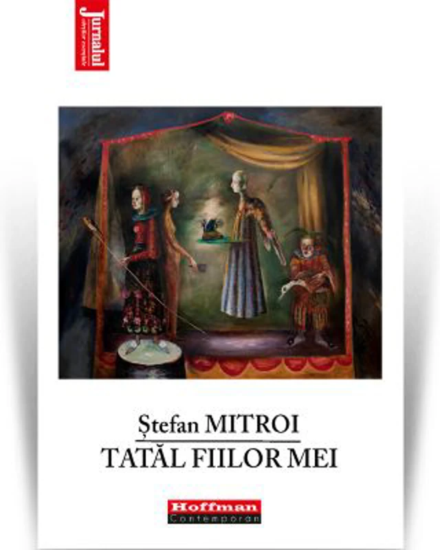 Tatal fiilor mei - Stefan Mitroi