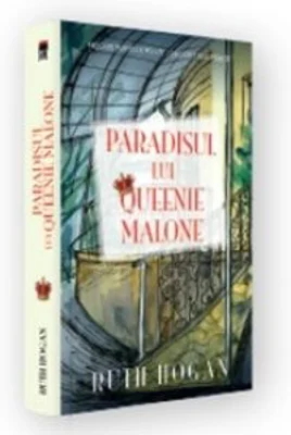 Paradisul lui Queenie Malone - Ruth Hogan
