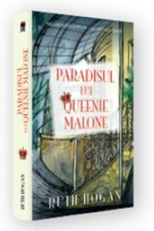 Paradisul lui Queenie Malone - Ruth Hogan