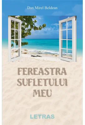 Fereastra sufletului meu
