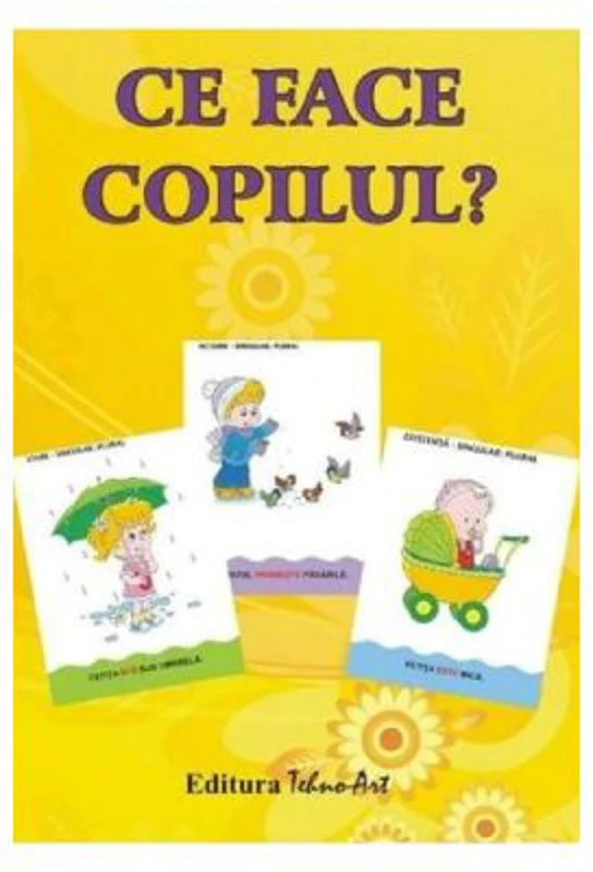 Ce face copilul?