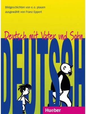 Deutsch mit Vater und Sohn - Franz Eppert