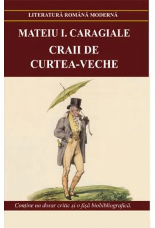 Craii de Curtea-Veche - Mateiu I. Caragiale