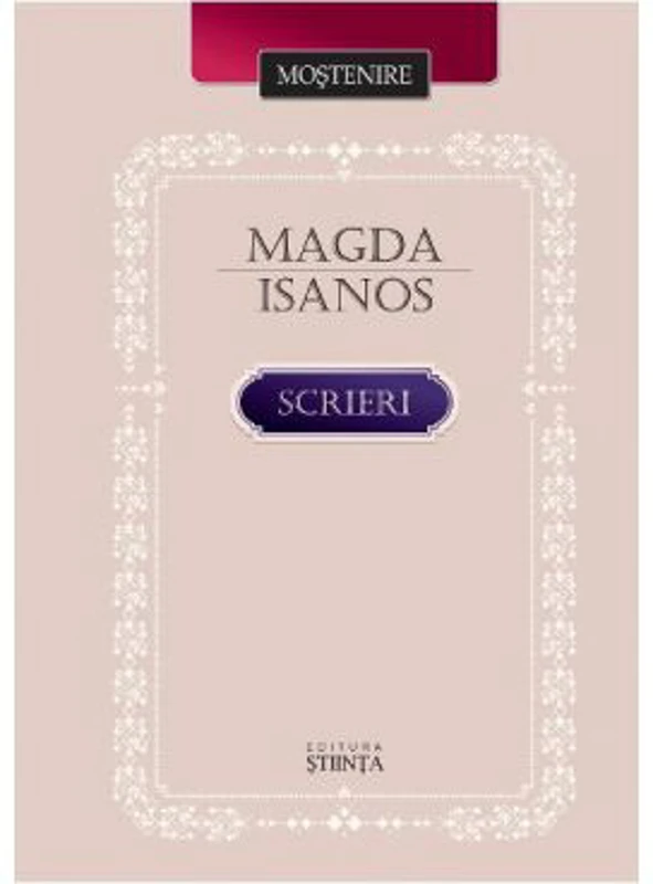 Scrieri - Magda Isanos