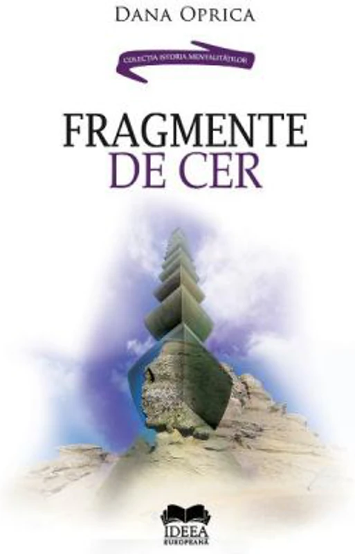 Fragmente de cer - Dana Oprica