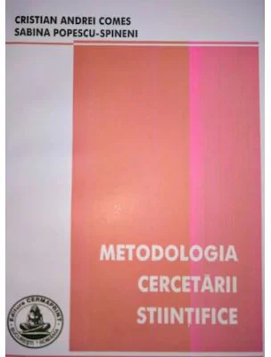 Metodologia cercetarii stiintifice - Cristian Comes