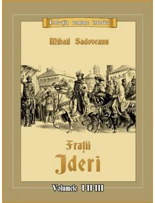 Fratii Jderi - Mihail Sadoveanu