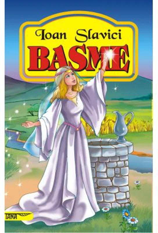 Basme - Ioan Slavici