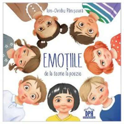 Emotiile, de la teorie la poezie - Ion-Ovidiu Panisoara
