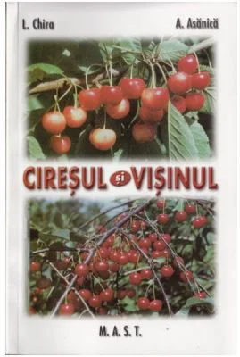 Ciresul si visinul - L. Chira, A. Asanica