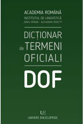 DOF - Dictionar de termeni oficiali - Academia Romana