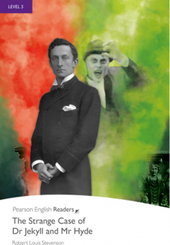 Level 5: The Strange Case of Dr Jekyll and Mr Hyde - Robert Louis Stevenson