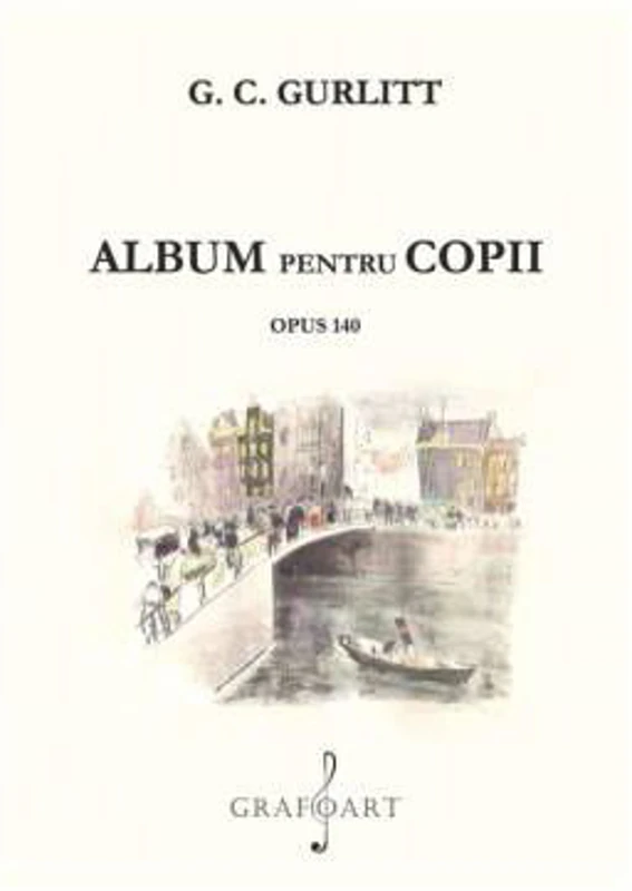 Album pentru copii op. 140 - GC Gurlitt