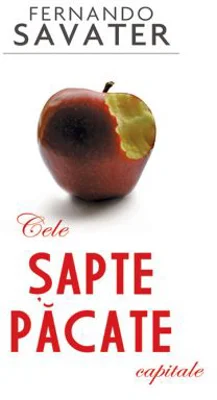 Cele sapte pacate capitale - Fernando Savater