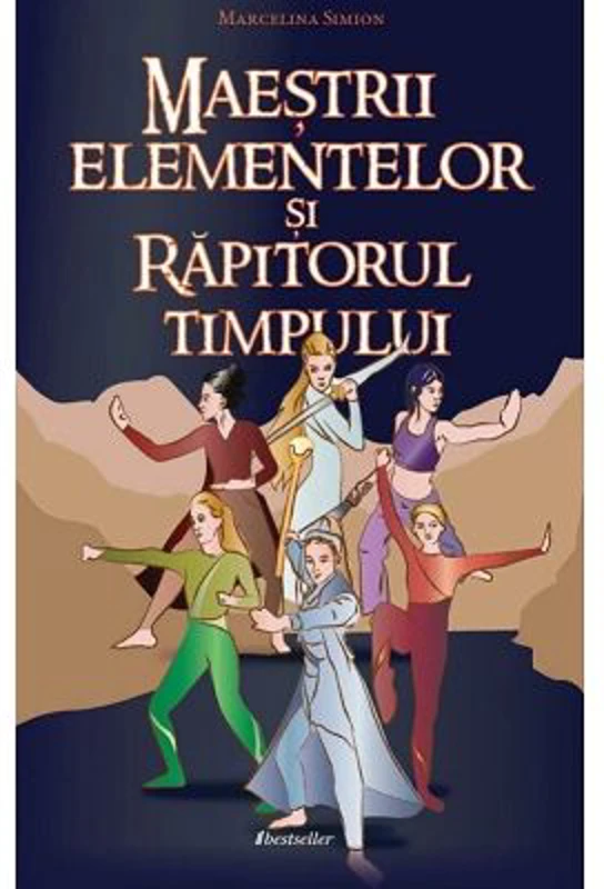 Maestrii elementelor si rapitorul timpului