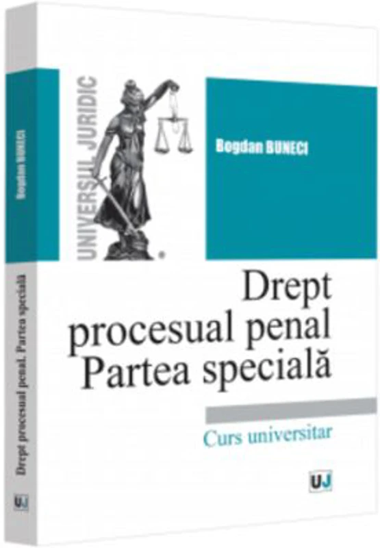 Drept procesual penal. Partea speciala - 2022 - Bogdan Buneci