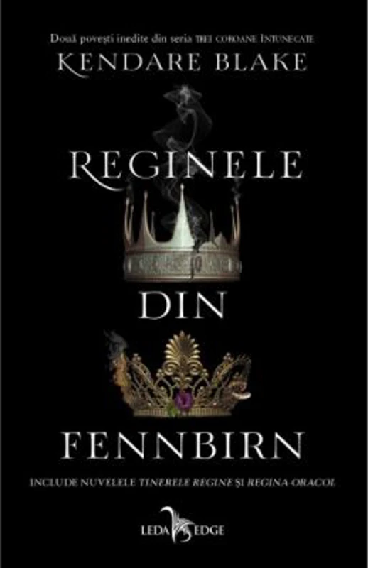 Reginele din Fennbirn - Kendare Blake