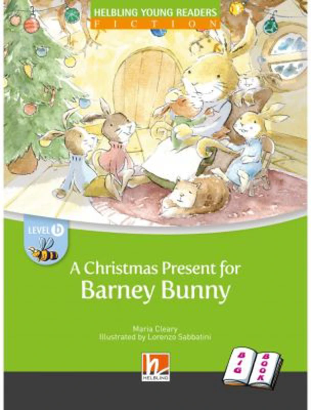 A Christmas Present for Barney Bunny BIG BOOK Level B Reader