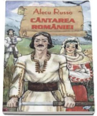 Cantarea Romaniei - Alecu Russo