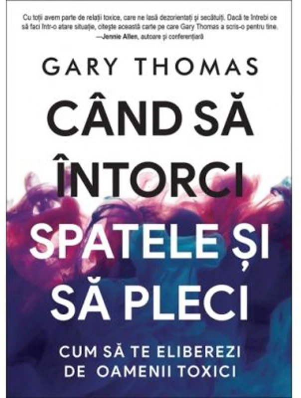 Cand sa intorci spatele si sa pleci - Gary Thomas