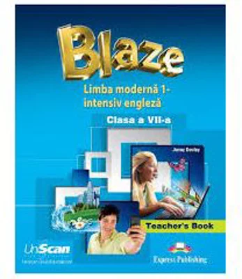 Blaze Limba moderna 1 intensiv engleza clasa a 7-a Manual Profesor - Jenny Dooley