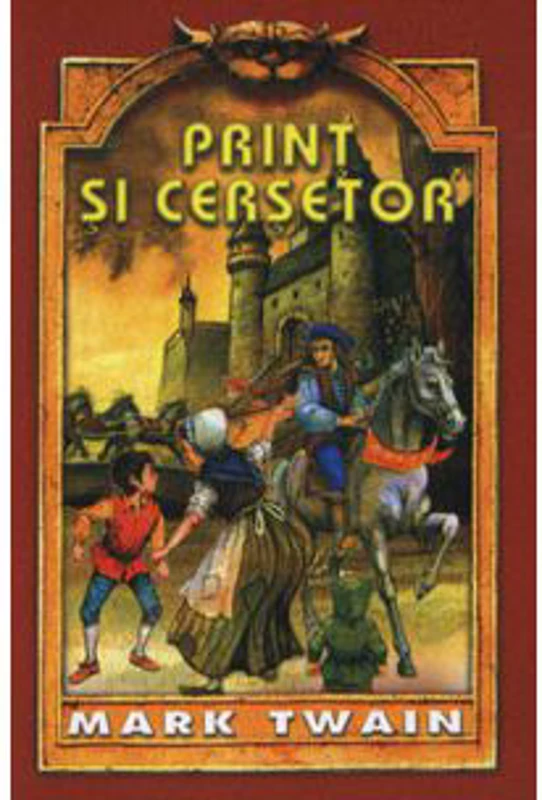 Print si cersetor - Mark Twain