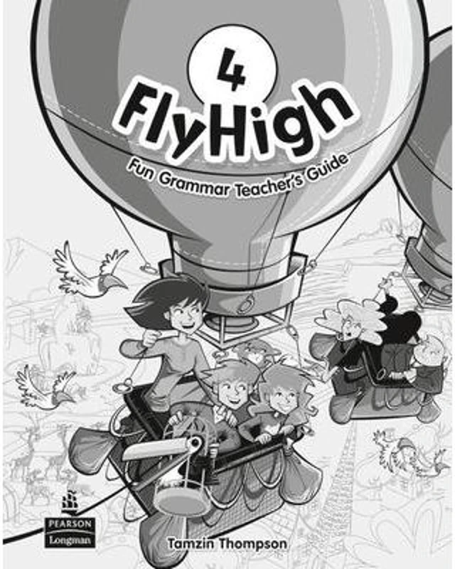 Fly High Level 4 Fun Grammar Teacher's Guide - Perrett Jeanne