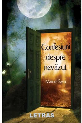 Confesiuni despre nevazut