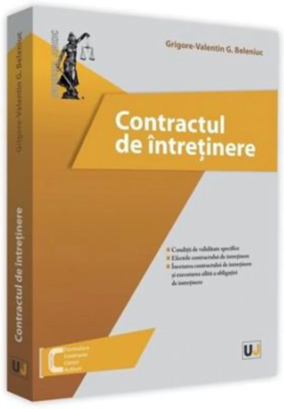 Contractul de intretinere. Conditii de validare specifice. Efectele contractului de intretinere. Incetarea contractului de intretinere si executarea s