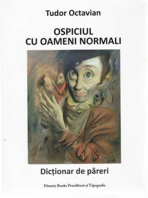 Ospiciul cu oameni normali
