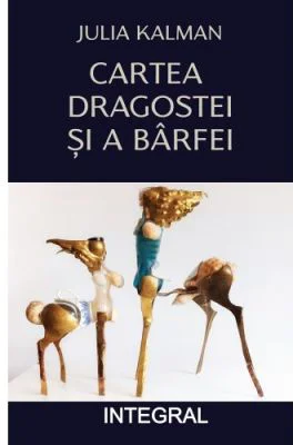 Cartea dragostei si a barfei - Julia Kalman