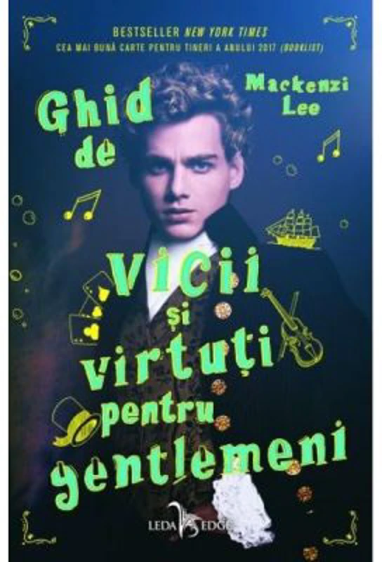 Ghid de vicii si virtuti pentru gentlemeni - Mackenzi Lee