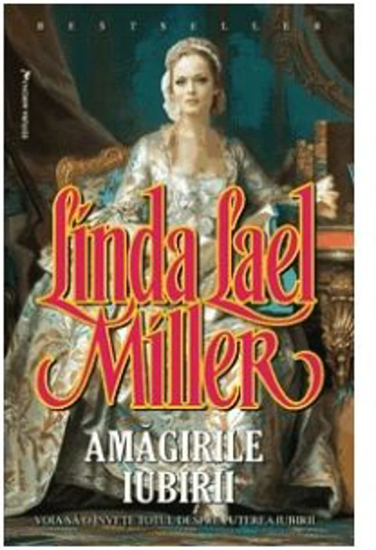 Amagirile iubirii -Linda Lael Miller