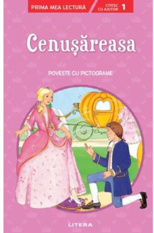 Cenusareasa. Poveste cu pictograme. Citesc cu ajutor (Nivelul 1)