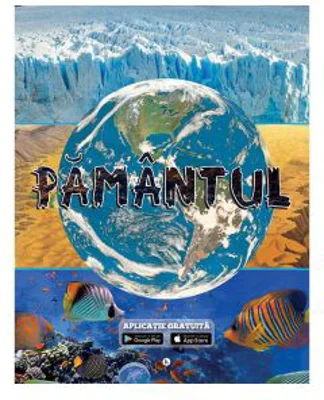 Pamantul planeta albastra + aplicatie