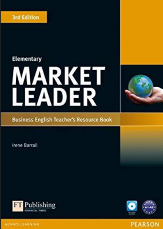 Market Leader 3rd Edition Elementary Teachers Resource Book (with Test Master CD-ROM) - Irene Barrall