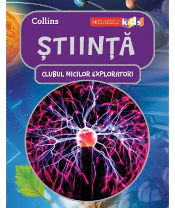 Clubul Micilor Exploratori. Stiinta
