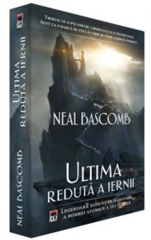 Ultima reduta a iernii - Neal Bascomb