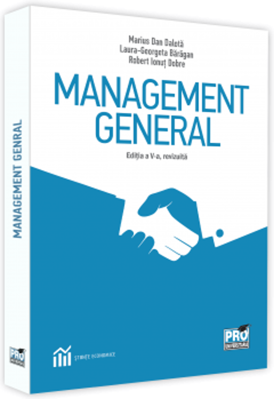 Management general. Editia a V-a, revizuita - Laura-Georgeta Baragan, Marius-Dan Dalota