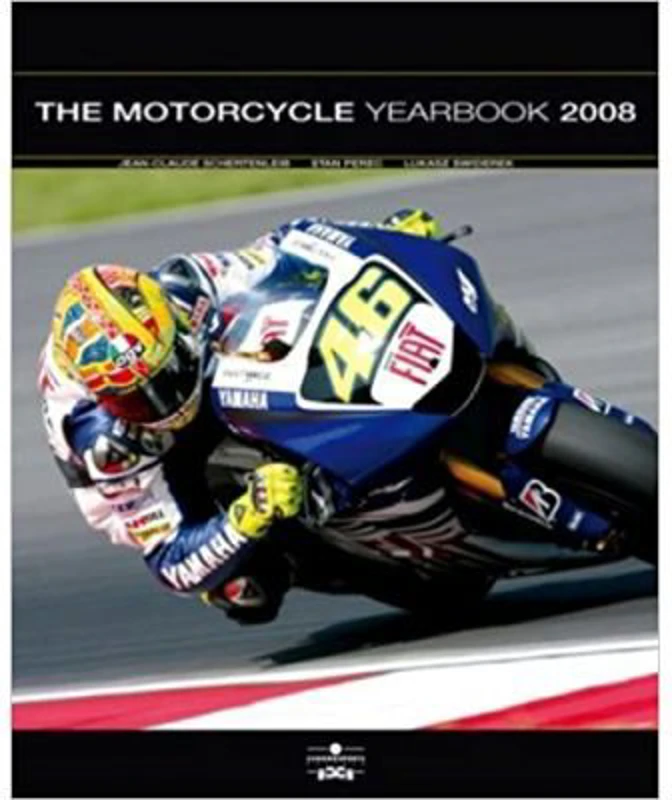 Motorcycle Yearbook 2008 - Jean-Claude Schertenleib, Lukasz Swiderek, Stan Perec