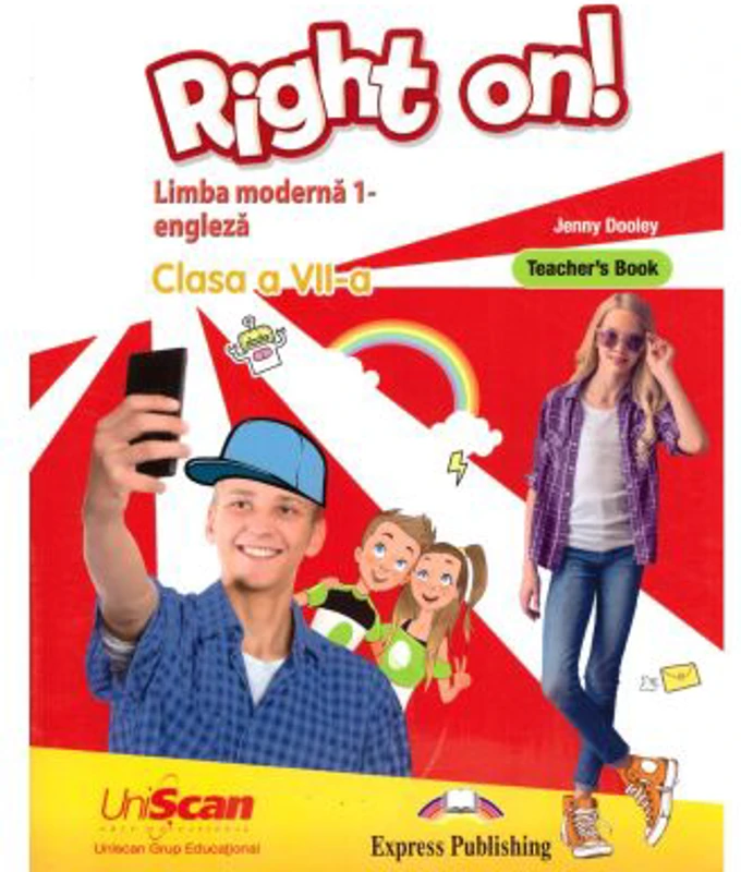 Right on! Limba moderna 1 engleza. Clasa a 7-a Teacher s Book - Jenny Dooley