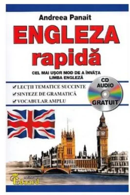 Engleza rapida cu CD - Andreea Panait