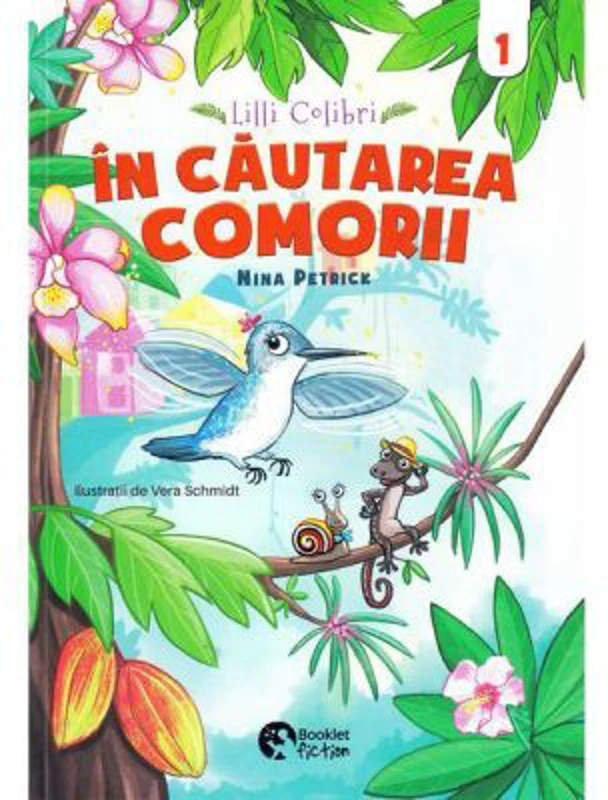 Lilli Colibri 1. In cautarea comorii - Nina Petrick