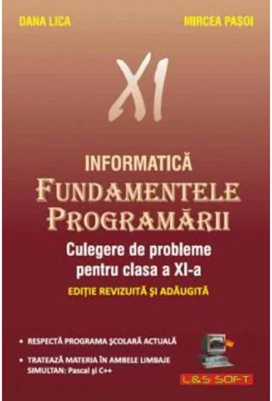 Fundamentele Programarii Culegere de probleme pentru clasa a 11-a