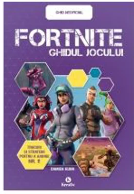 Fortnite. Ghidul jocului - Damien Kuhn