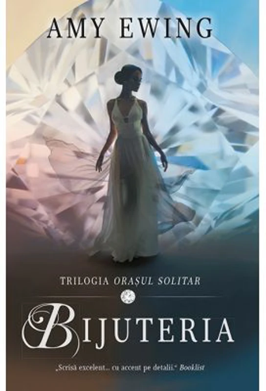 Bijuteria. Trilogia Orasul Solitar vol. 1 - Amy Ewing