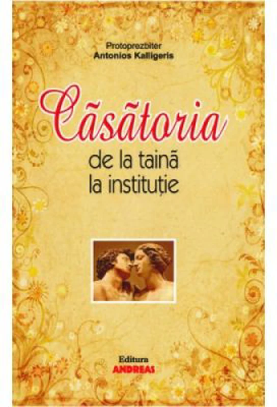 Casatoria de la taina la institutie - Antonios Ath. Kalligeris