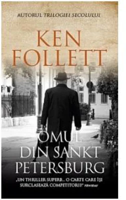 Omul din Sankt Petersburg - Ken Follett